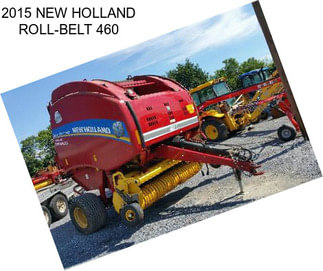 2015 NEW HOLLAND ROLL-BELT 460