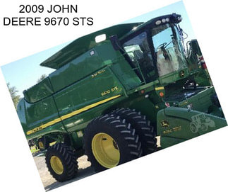 2009 JOHN DEERE 9670 STS