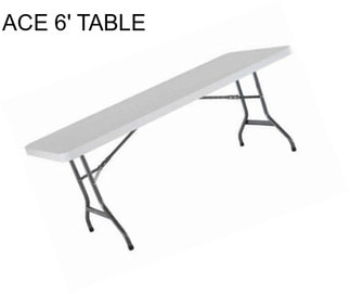 ACE 6\' TABLE