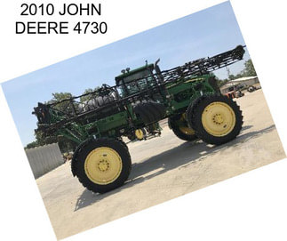 2010 JOHN DEERE 4730