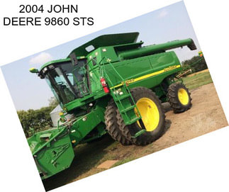 2004 JOHN DEERE 9860 STS