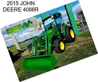 2015 JOHN DEERE 4066R