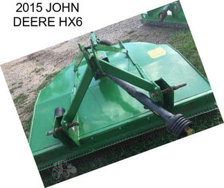 2015 JOHN DEERE HX6