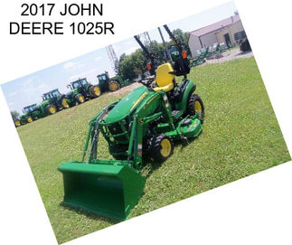 2017 JOHN DEERE 1025R