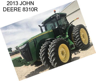 2013 JOHN DEERE 8310R