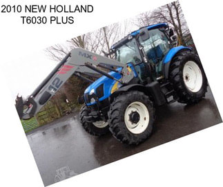 2010 NEW HOLLAND T6030 PLUS