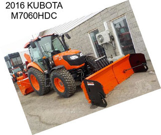 2016 KUBOTA M7060HDC