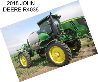 2018 JOHN DEERE R4038