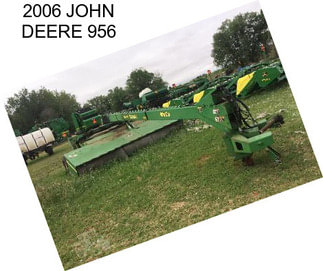 2006 JOHN DEERE 956