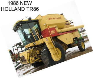 1986 NEW HOLLAND TR86