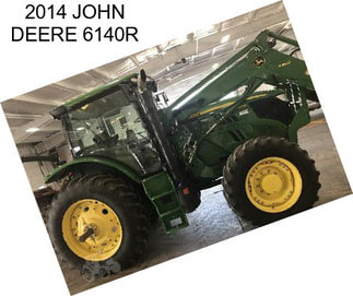 2014 JOHN DEERE 6140R