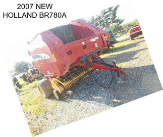 2007 NEW HOLLAND BR780A