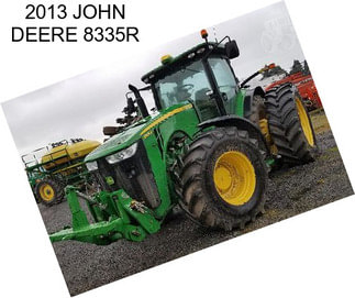 2013 JOHN DEERE 8335R