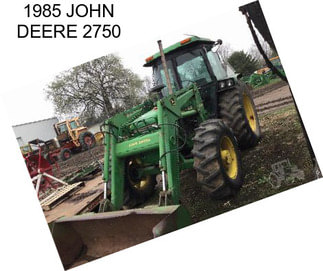 1985 JOHN DEERE 2750