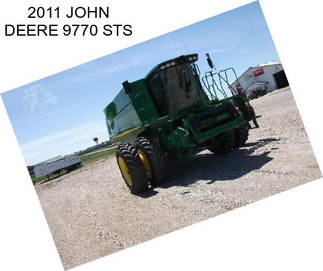 2011 JOHN DEERE 9770 STS