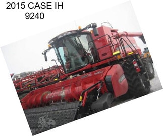 2015 CASE IH 9240