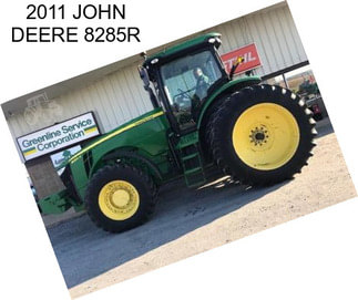 2011 JOHN DEERE 8285R