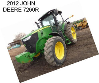 2012 JOHN DEERE 7260R