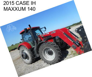 2015 CASE IH MAXXUM 140