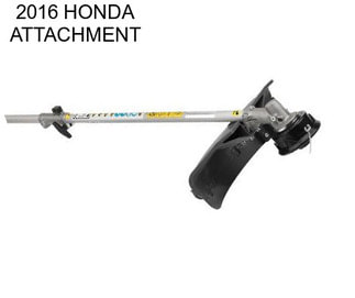 2016 HONDA ATTACHMENT