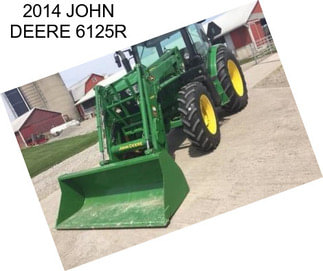 2014 JOHN DEERE 6125R