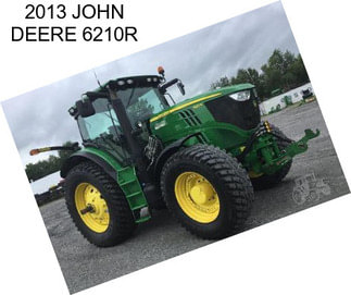 2013 JOHN DEERE 6210R