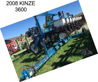 2008 KINZE 3600