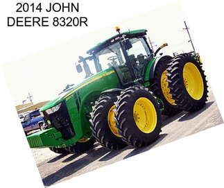 2014 JOHN DEERE 8320R