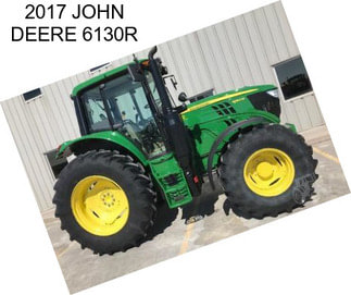 2017 JOHN DEERE 6130R