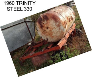 1960 TRINITY STEEL 330