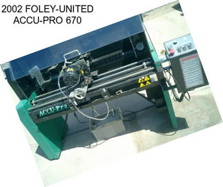 2002 FOLEY-UNITED ACCU-PRO 670