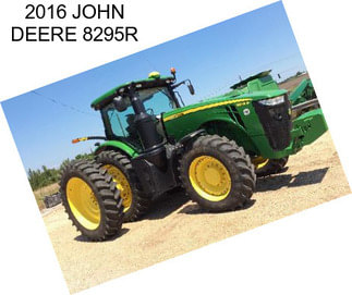 2016 JOHN DEERE 8295R