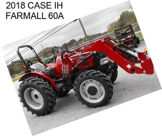 2018 CASE IH FARMALL 60A