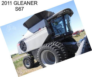 2011 GLEANER S67