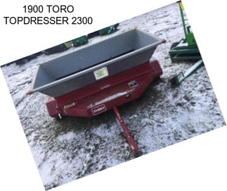 1900 TORO TOPDRESSER 2300