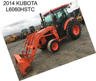 2014 KUBOTA L6060HSTC