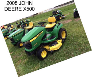 2008 JOHN DEERE X500