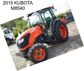 2015 KUBOTA M8540