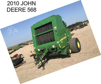 2010 JOHN DEERE 568