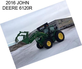 2016 JOHN DEERE 6120R