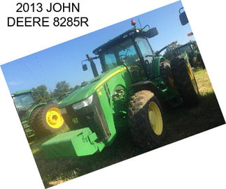 2013 JOHN DEERE 8285R