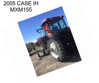 2005 CASE IH MXM155