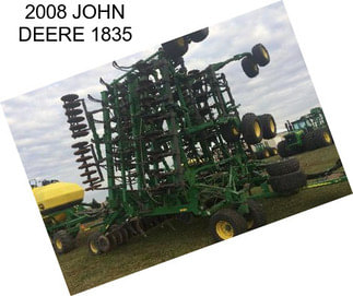 2008 JOHN DEERE 1835