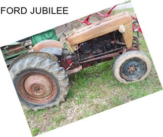 FORD JUBILEE