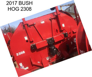 2017 BUSH HOG 2308