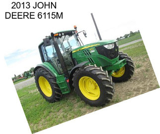 2013 JOHN DEERE 6115M