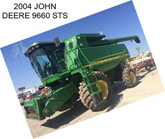 2004 JOHN DEERE 9660 STS