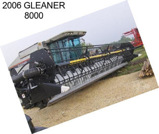 2006 GLEANER 8000