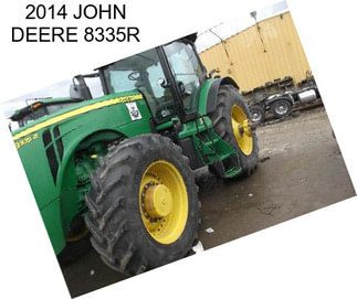 2014 JOHN DEERE 8335R