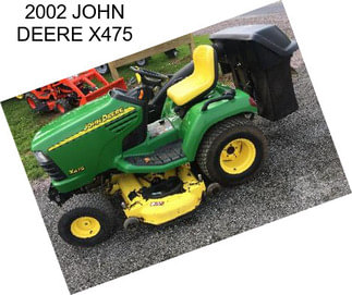 2002 JOHN DEERE X475